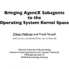 Bringing AgentX Subagents to the Operating System Kernel Space