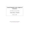 Causal Semantics for the Algebra of Connectors