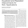 Characterization of Equalized and Repeated Interconnects for NoC Applications