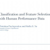 Classification and feature selection with human performance data