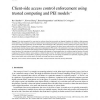 Client-side access control enforcement using trusted computing and PEI models