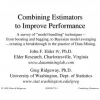 Combining Estimators to Improve Performance