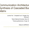 Communication Architecture Synthesis of Cascaded Bus Matrix