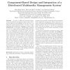 Component-Based Design and Integration of a Distributed Multimedia Management System