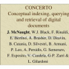 CONCERTO, Conceptual Indexing, Querying and Retrieval of Digital Documents