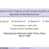 Connectivity check in 3-connected planar graphs with obstacles