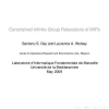 Constrained Infinite Group Relaxations of MIPs