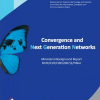 Convergence and Next Generation Networks
