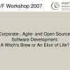 Corporate-, Agile- and Open Source Software Development: A Witch's Brew or An Elixir of Life?