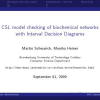 CSL Model Checking of Biochemical Networks with Interval Decision Diagrams