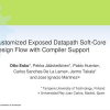 Customized Exposed Datapath Soft-Core Design Flow with Compiler Support