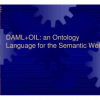 DAML+OIL: An Ontology Language for the Semantic Web