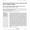 Data mining techniques for cancer detection using serum proteomic profiling