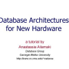 Database Architectures for New Hardware