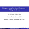 Debugging Lazy Functional Programs by Asking the Oracle