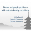 Dense Subgraph Problems with Output-Density Conditions
