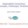 Dependable Computing: Concepts, Challenges, Directions