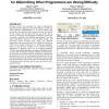 Design, implementation, and evaluation of an approach for determining when programmers are having difficulty