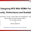 Designing NFS with RDMA for Security, Performance and Scalability