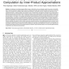 Dimensionality Reduction and Similarity Computation by Inner Product Approximations