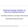 Distributed Garbage Collection for Wide Area Replicated Memory