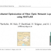 Distributed Optimization of Fiber Optic Network Layout Using MATLAB