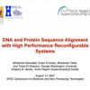 DNA and Protein Sequence Alignment with High Performance Reconfigurable Systems