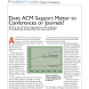 Does ACM support matter to conferences or journals?