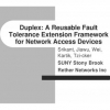 Duplex: A Reusable Fault Tolerance Extension Framework for Network Access Devices