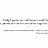 Early Experience and Evaluation of File Systems on SSD with Database Applications