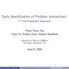 Early Identification of Problem Interactions: A Tool-Supported Approach