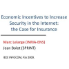 Economic Incentives to Increase Security in the Internet: The Case for Insurance