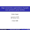 Edge-connectivity augmentation of graphs over symmetric parity families