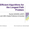 Efficient Algorithms for the Longest Path Problem