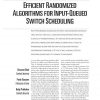 Efficient Randomized Algorithms for Input-Queued Switch Scheduling