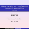 Efficient Upgrading in a Purely Functional Component Deployment Model