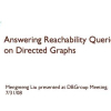 Efficiently answering reachability queries on very large directed graphs