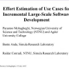 Effort estimation of use cases for incremental large-scale software development