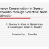 Energy Conservation in Sensor Networks through Selective Node Activation