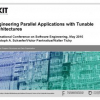 Engineering parallel applications with tunable architectures