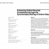 Enhancing online personal connections through the synchronized sharing of online video