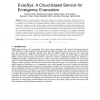 EvacSys: A Cloud-Based Service for Emergency Evacuation