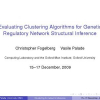 Evaluating Clustering Algorithms for Genetic Regulatory Network Structural Inference