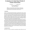 Evaluation of a State-Based Model of Feature Interactions