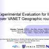 Experimental evaluation for IPv6 over VANET geographic routing
