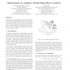 Experiments in Adaptive Model-Based Force Control