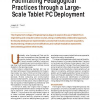 Facilitating Pedagogical Practices through a Large-Scale Tablet PC Deployment