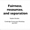 Fairness, Resources, and Separation