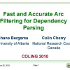 Fast and Accurate Arc Filtering for Dependency Parsing