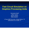 Fast circuit simulation on graphics processing units